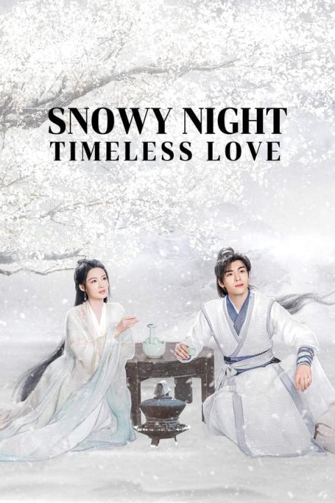 مسلسل ليلة ثلجية حب لا ينتهي Snowy Night Timeless Love الحلقة 18 مترجمة