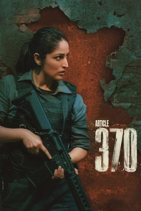 مشاهدة فيلم Article 370 2024 مترجم