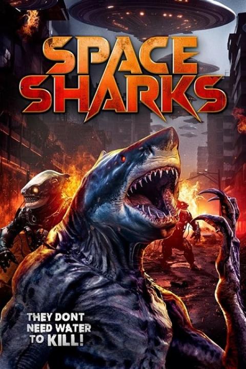 مشاهدة فيلم Space Sharks 2024 مترجم