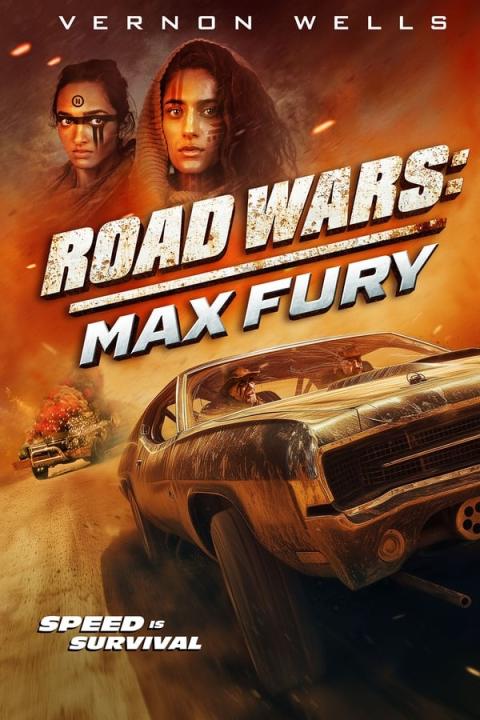 مشاهدة فيلم Road Wars: Max Fury 2024 مترجم