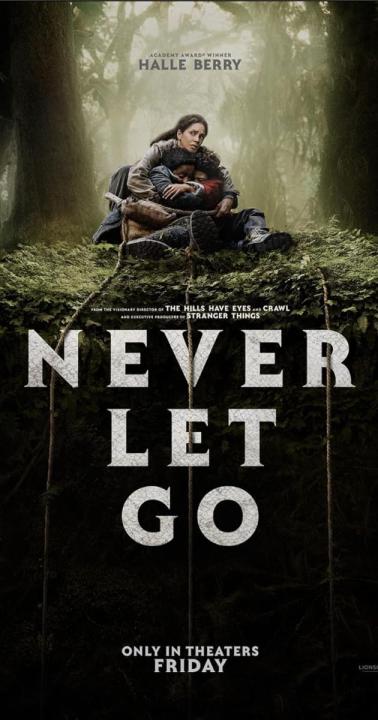 مشاهدة فيلم Never Let Go 2024 مترجم