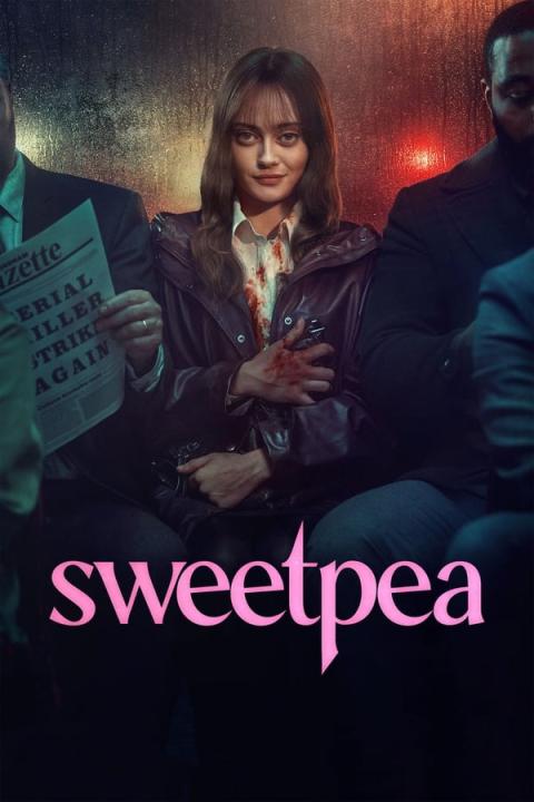 مسلسل Sweetpea الموسم الاول الحلقة 1 مترجمة